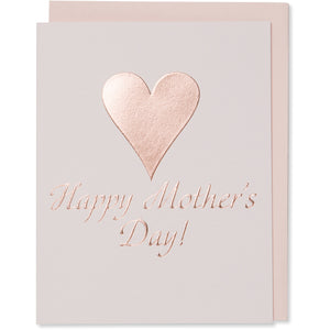 Rose Gold Foil Embossed Happy Mother's Day! Card with a big rose gold foil  heart. Light pink cotton paper with a blush envelope