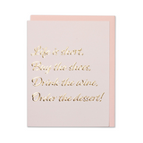Rose Gold Life is Short Card