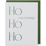 Metallic Green Foil Embossed Ho Ho Ho Happy Holidays! Card. Bright white paper with metallic green foil envelope.
