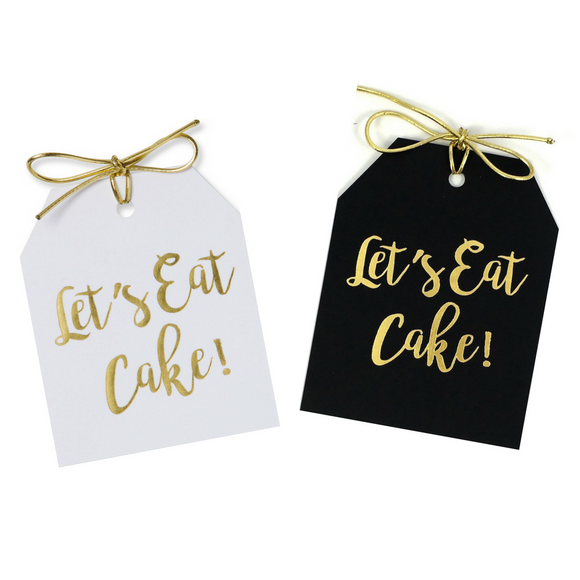 Gold foil Let's Eat Cake! gift tags on white and black linen paper with metallic gold ties. 3.5x4
