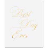 Best Day Ever 11x14 Print